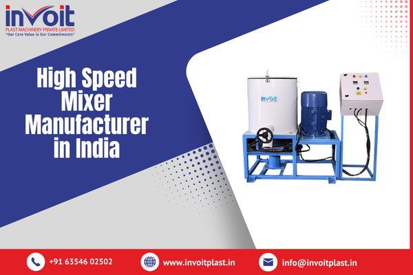 High Speed Mixer Manufacturer in India