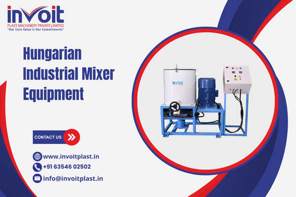 Hungarian Industrial Mixer Equipment