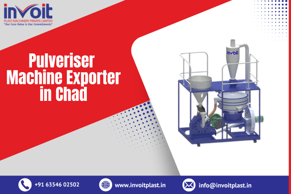 Pulveriser Machine Exporter in Chad